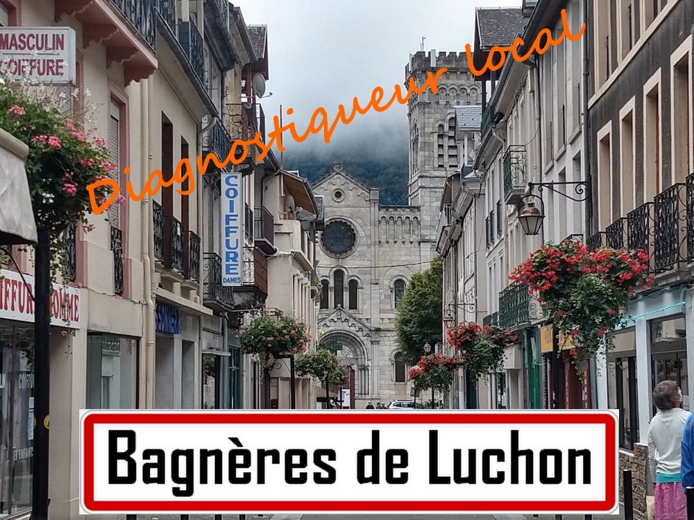 Diagnostics appartement Bagneres de Luchon